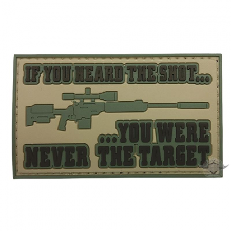 IF You Heard the Shot.......YOU WERE NEVER THE TARGET