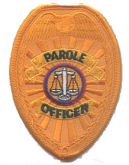 PAROLE OFFICER SOFT BADGE PATCH.